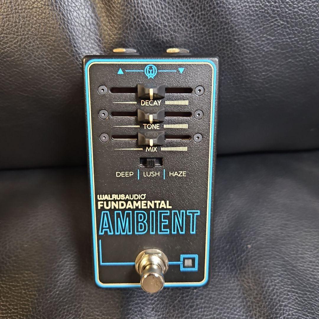 ギター Walrus Audio FUNDAMENTAL AMBIENT