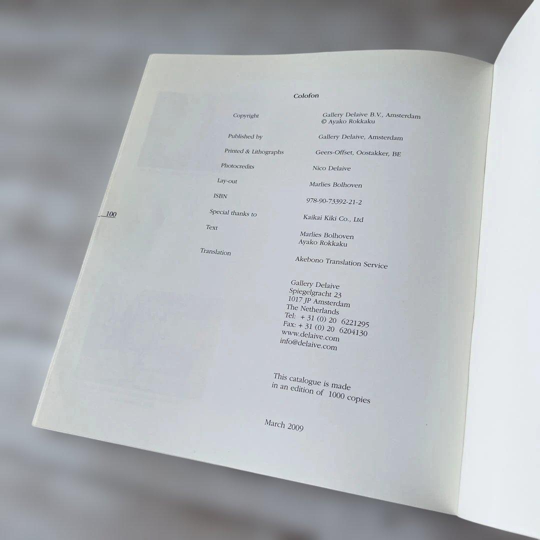 「Ayako Rokkaku Amsterdam-Tokyo」　ロッカクアヤコ