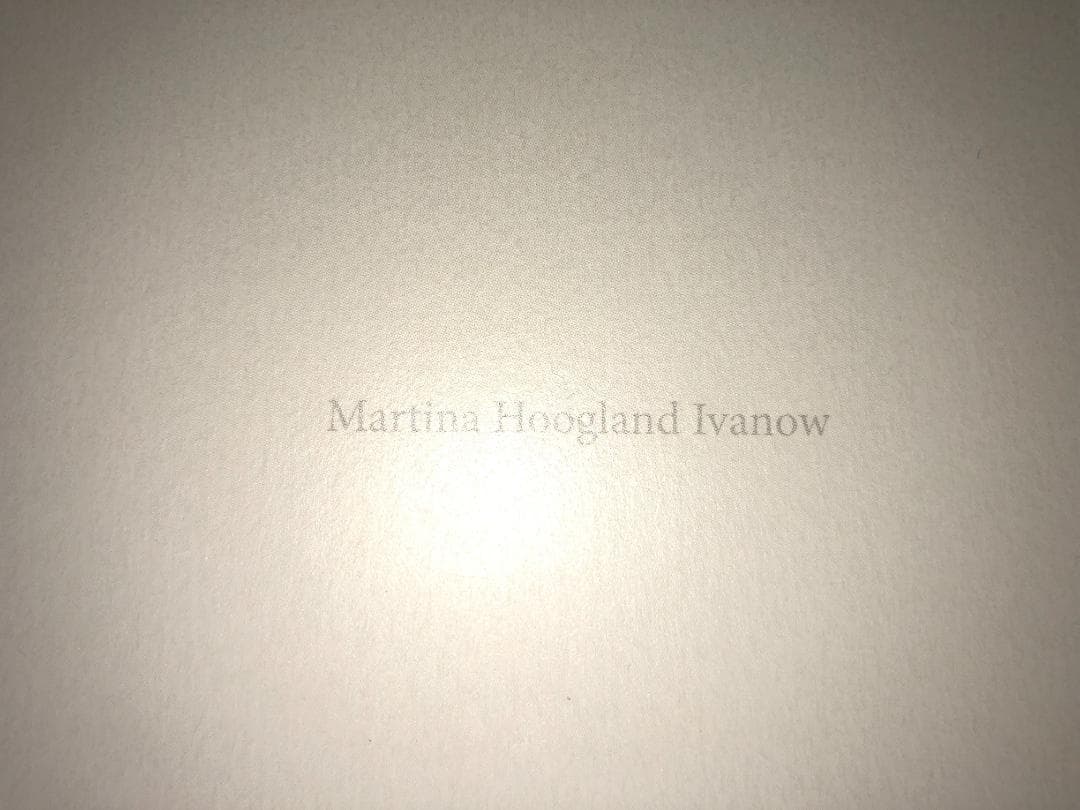 アート・デザイン・音楽 Martina Hoogland Ivanow: Far Too Close