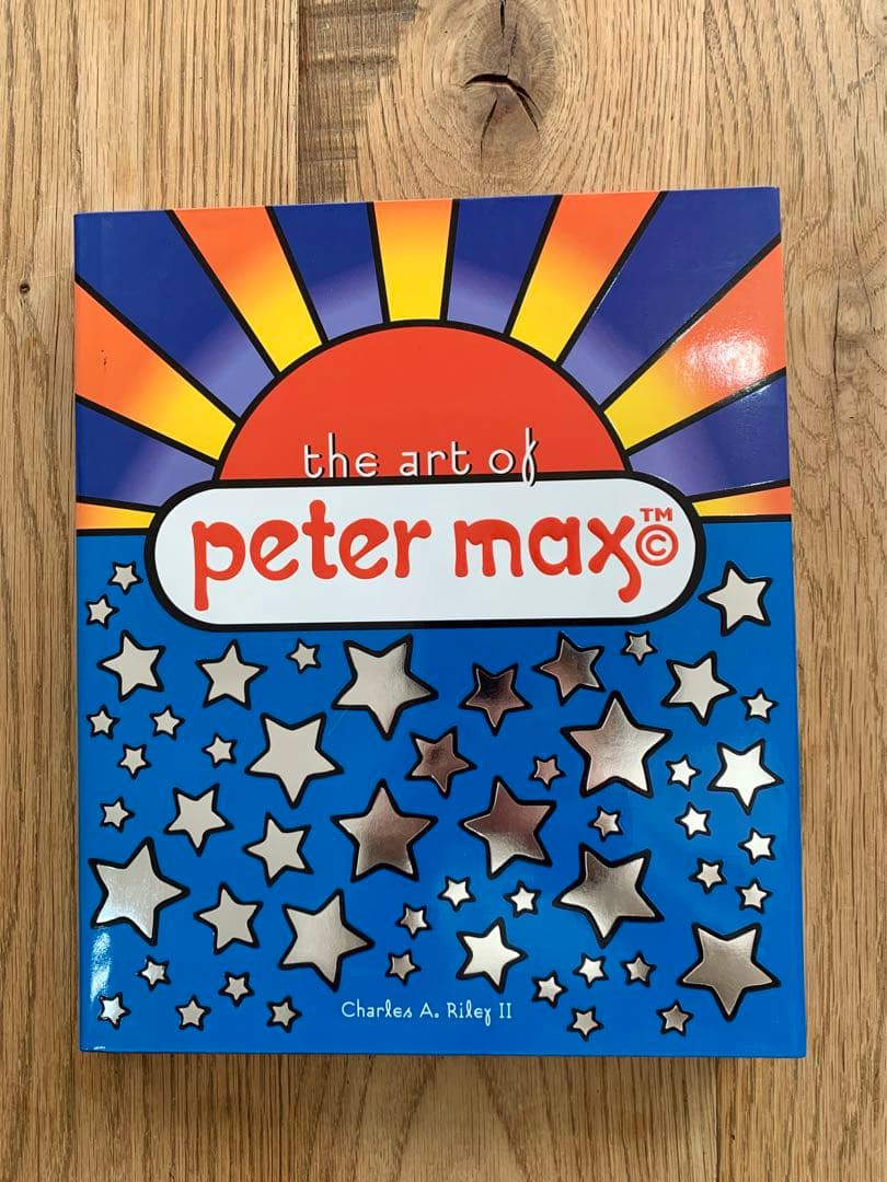 The Art of Peter Max Peter Max ピーター・マックス