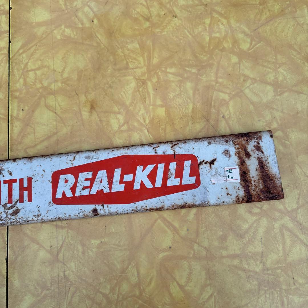 USA VINTAGE REAL-KILL 看板 サイン アメリカ当時物