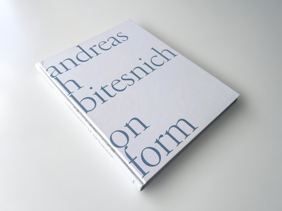アート・デザイン・音楽 Andreas Bitesnich on form