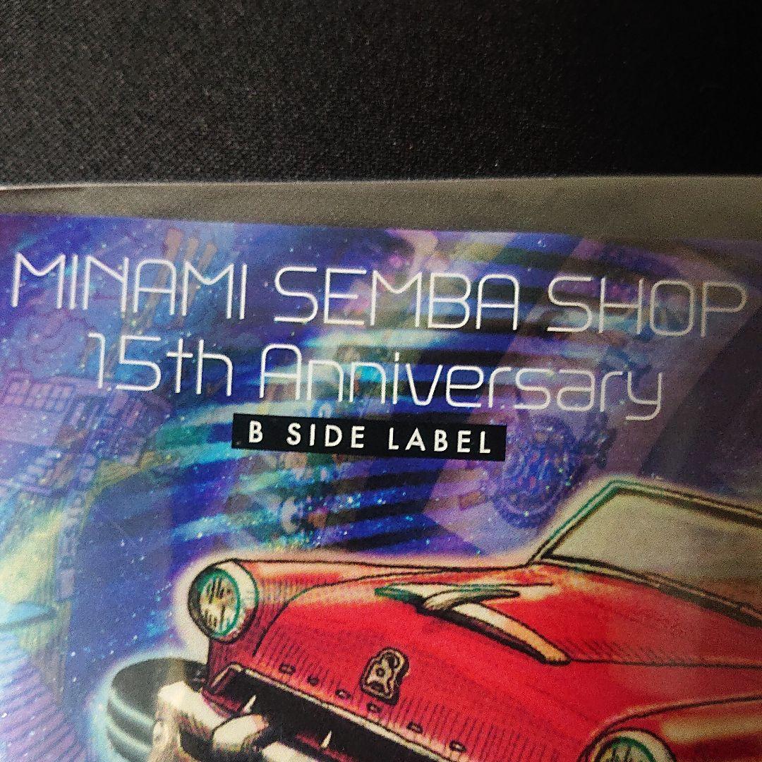 ビーサイドレーベル 南船場 15周年記念 限定ステッカー ①