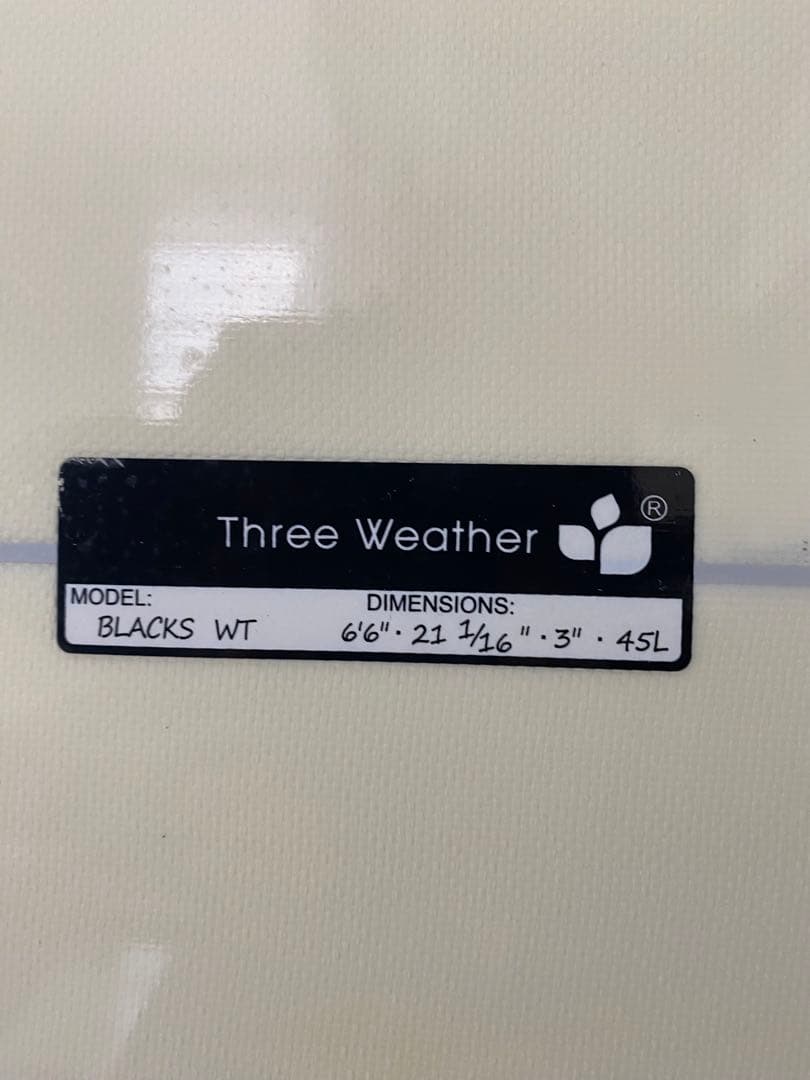 THREE WEATHER スリーウェザー BLACKS ブラックス 6'6