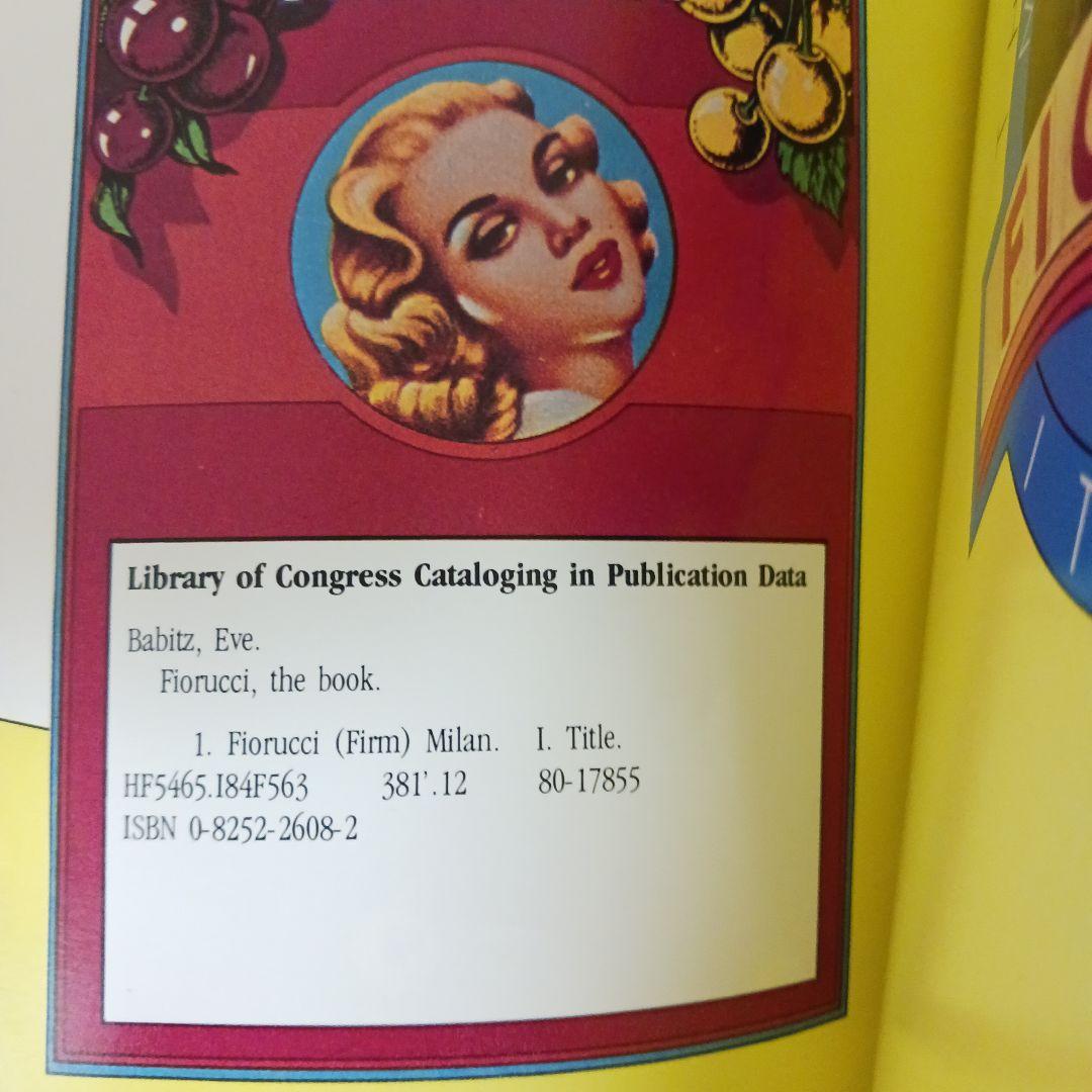 アート・デザイン・音楽 FIORUCCI: The Book