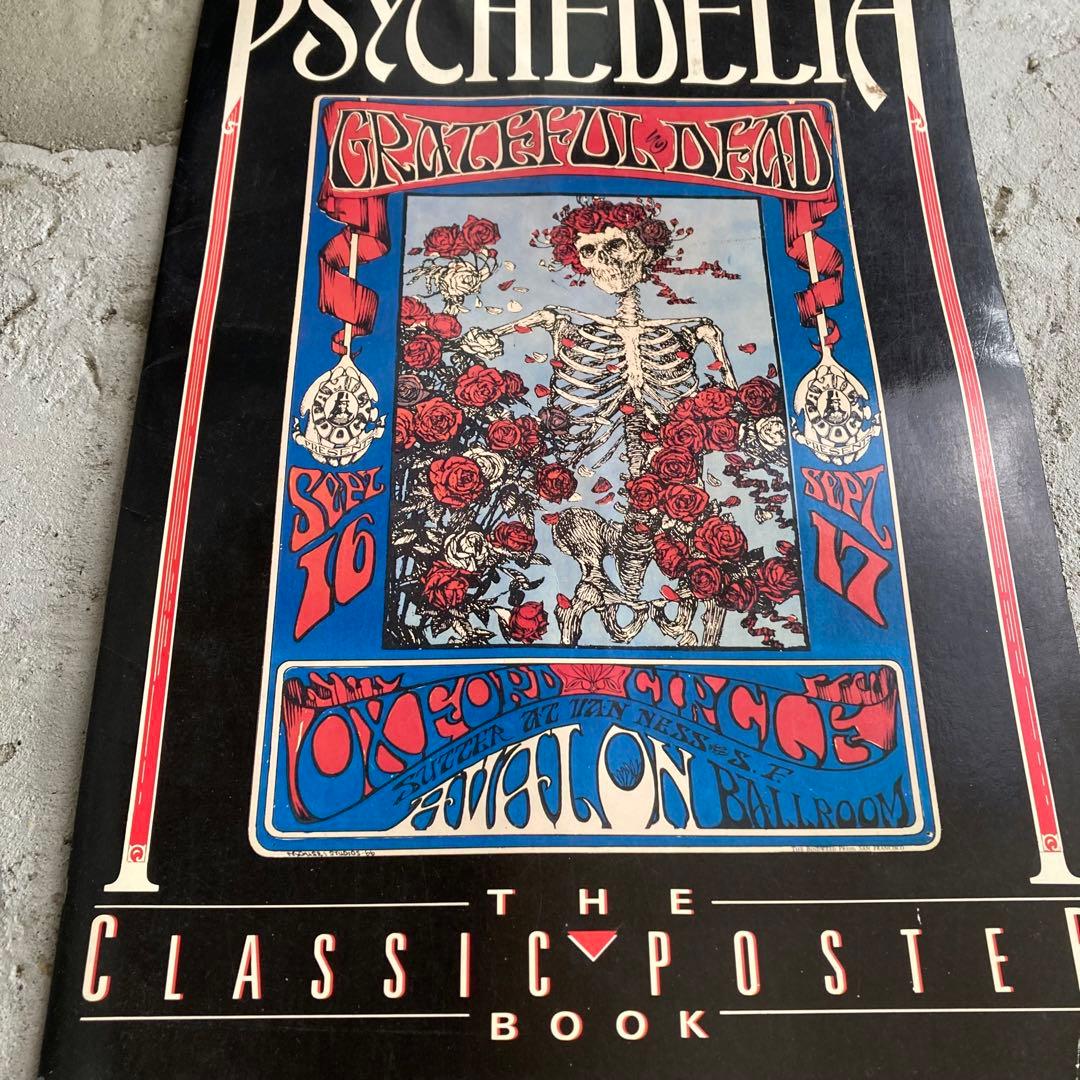 グレイトフルデッド PSYCHEDELIA クラシック ポスター ブック