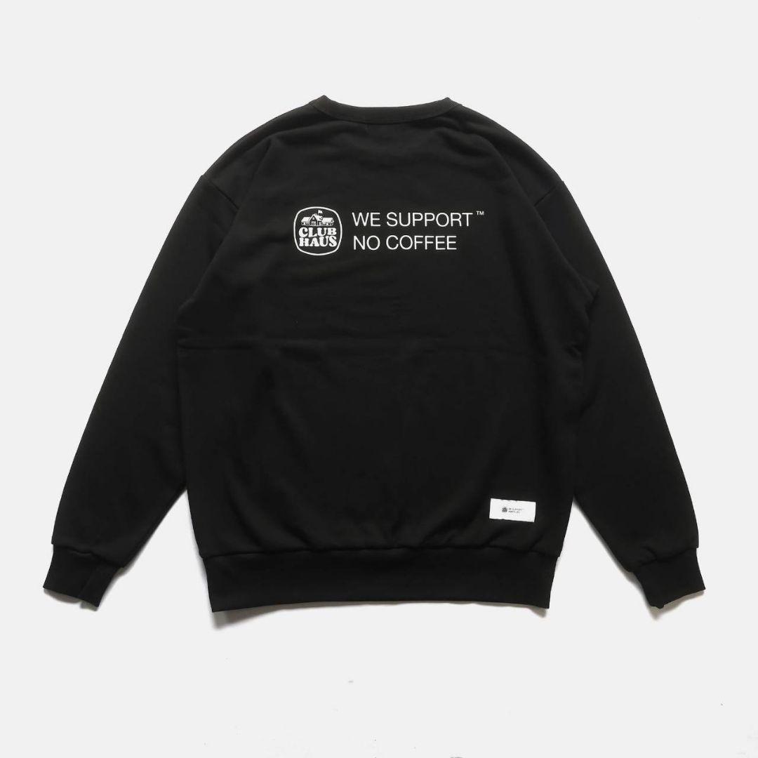NO COFFEE × CLUBHAUS CREW SWEAT SHIRT