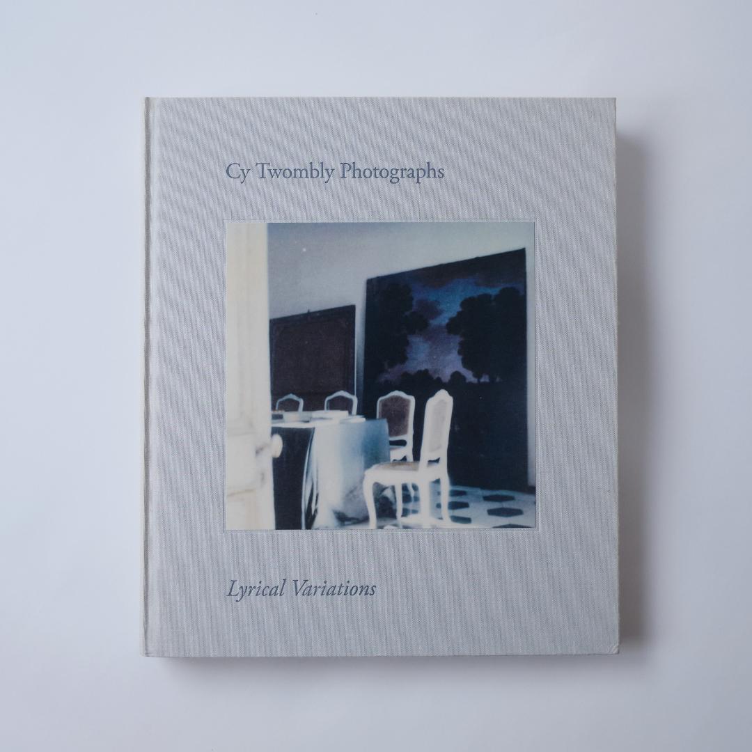 アート・デザイン・音楽 Cy Twombly Photographs