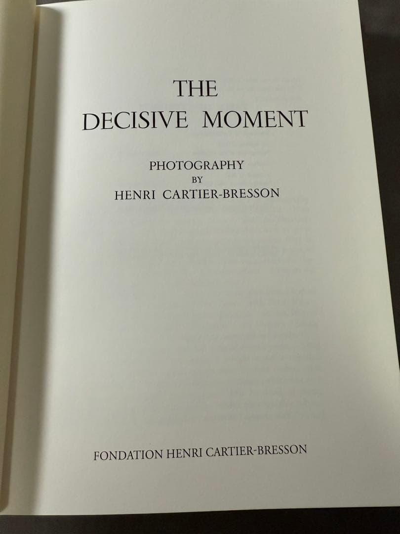 The Decisive Moment アンリ・カルティエ・ブレッソン