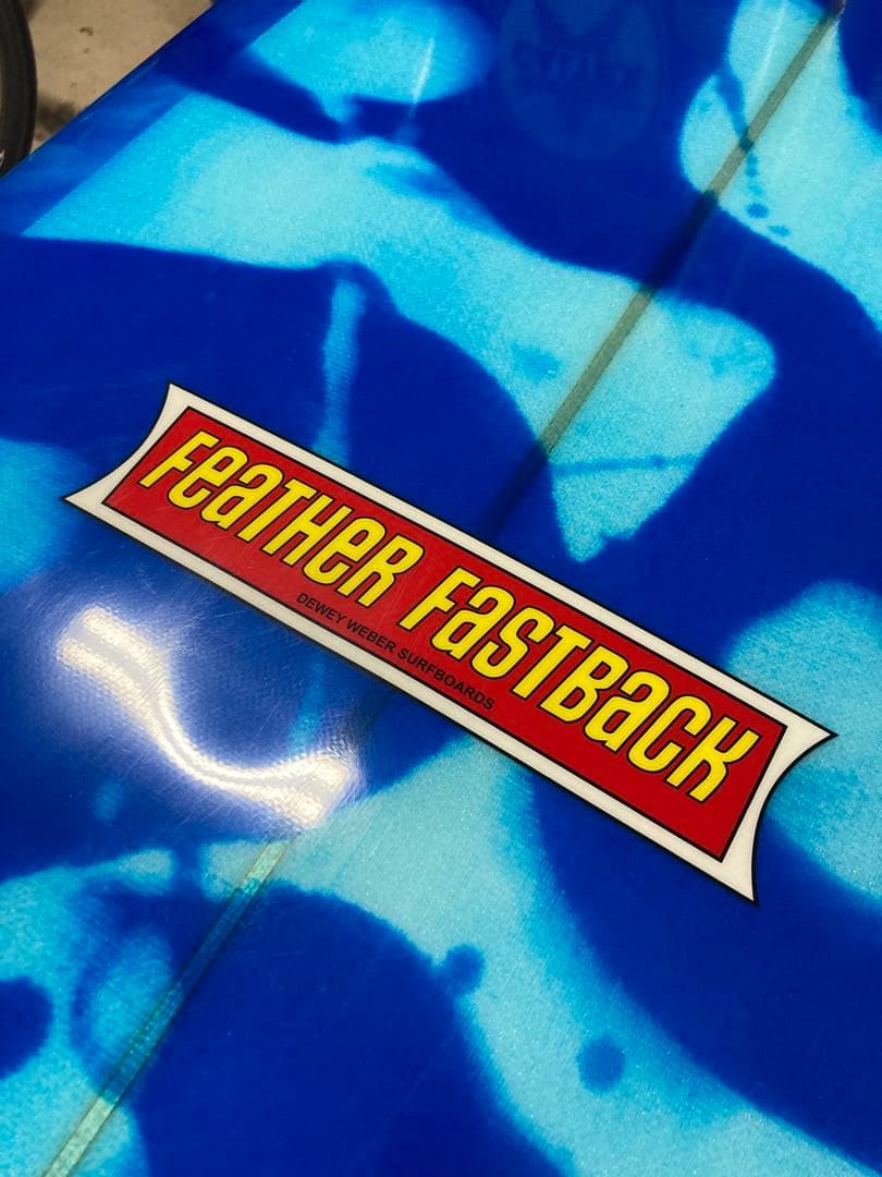 デューイウェーバー フェザーファストバック6'8\" ミッドレングス　ファンボード