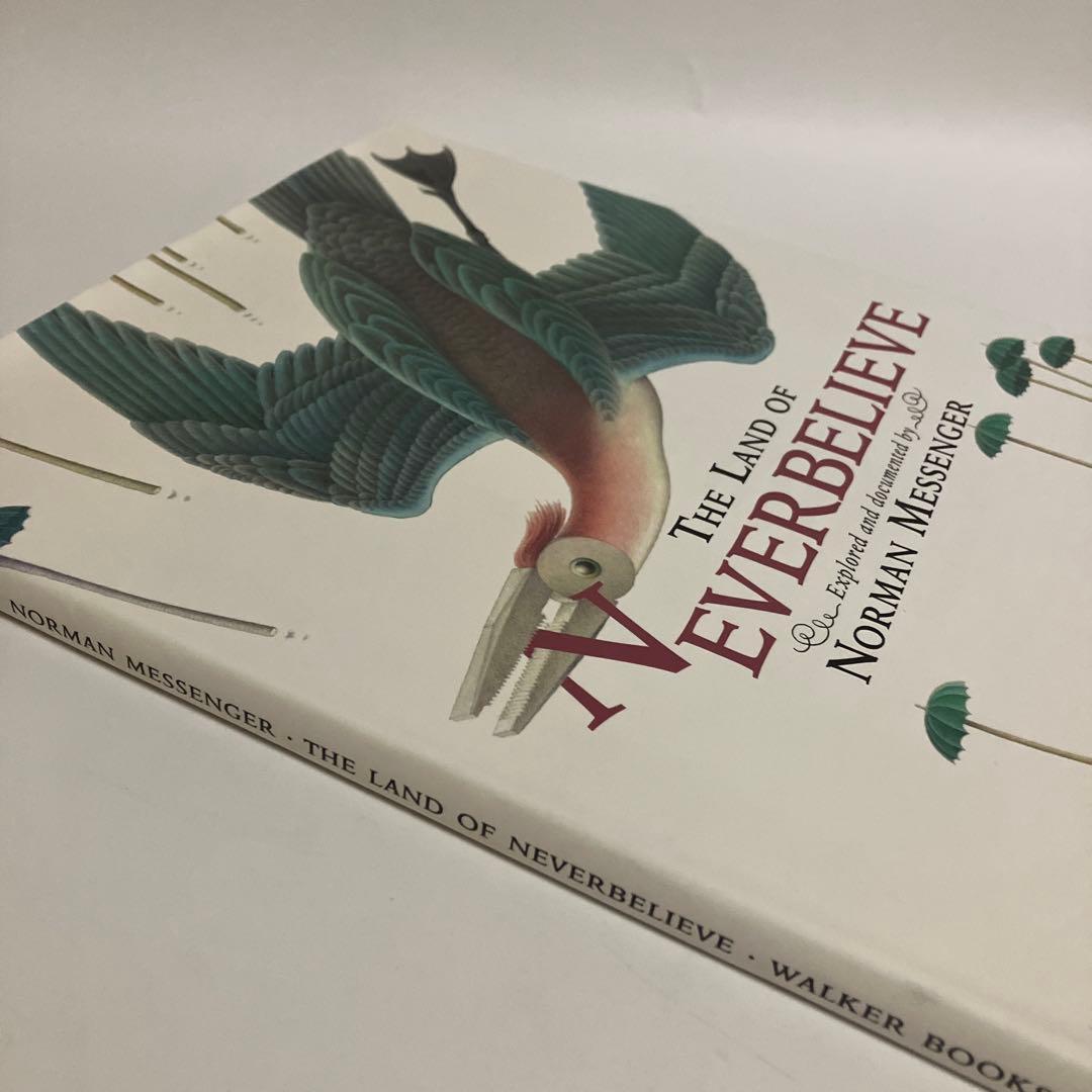 絵本　ノーマン・メッセンジャー　THE LAND OF NEVERBELIEVE