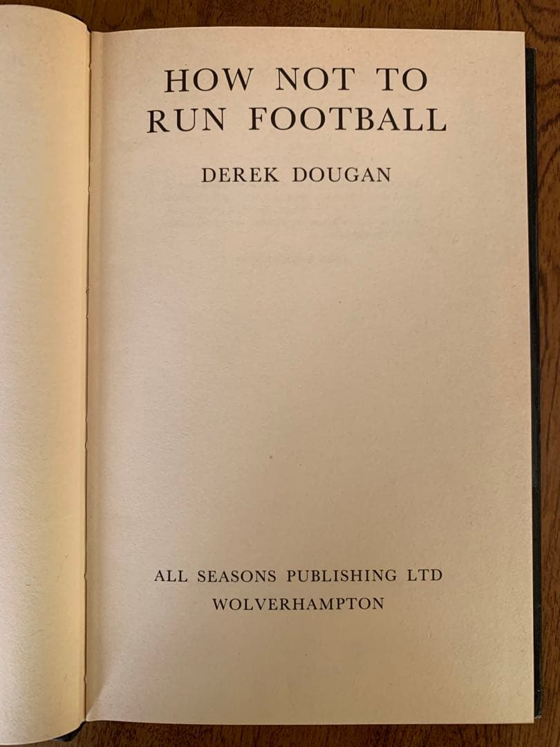 \"How not to run Football＂現代サッカーを予言した名著