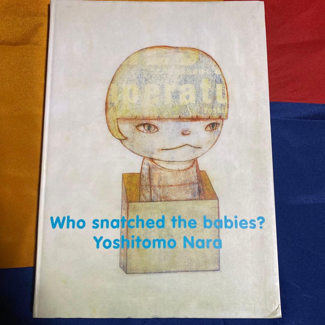 奈良美智 cneai Who snatched the babies?